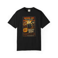 Wake Up Addictive Substance — Graphic T-Shirt