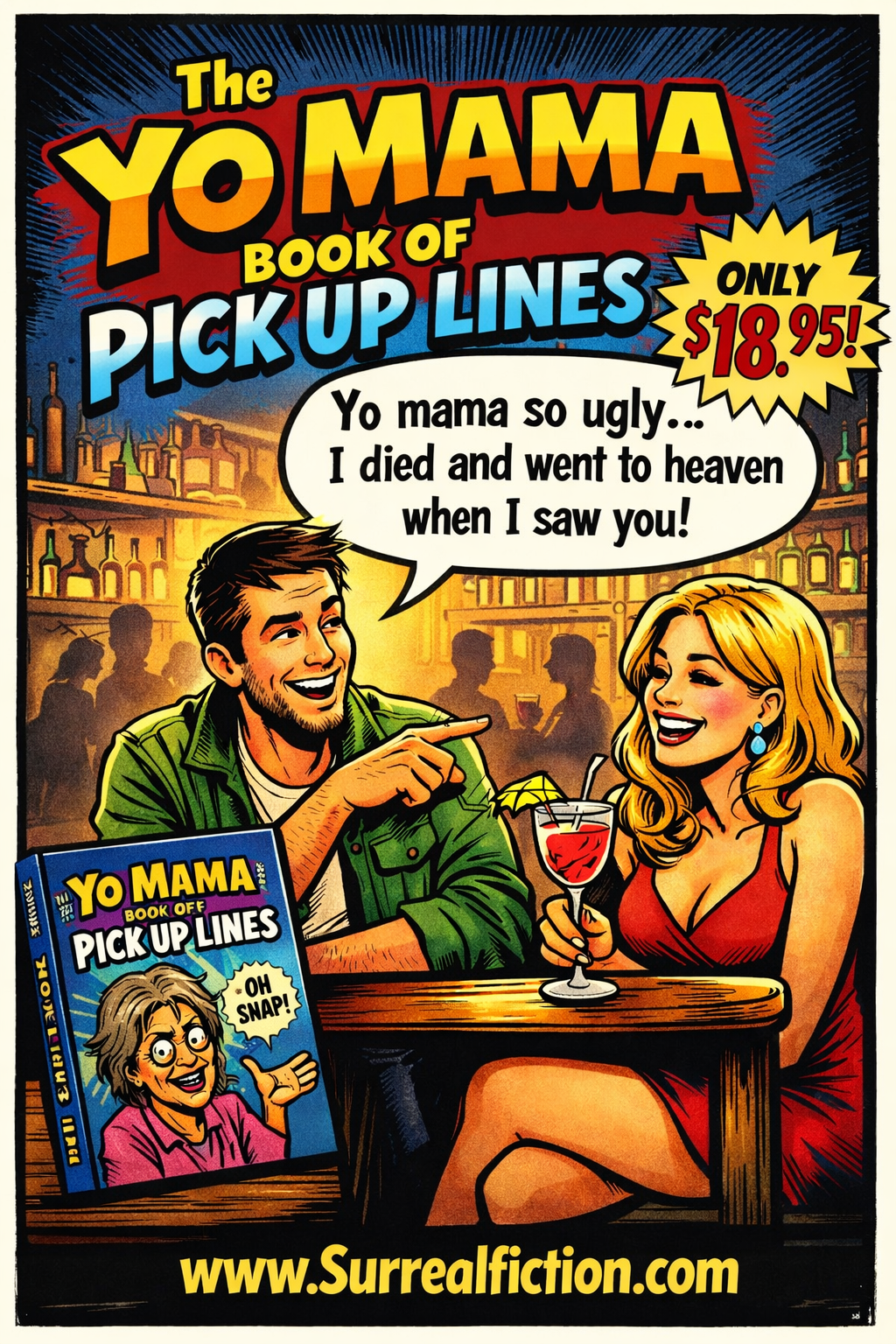 Yo Mama Pick Up Lines —  Graphic T-Shirt